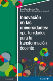 Portada de Innovación en las universidades: oportunidades para la transformación docente