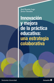 Portada de Innovación y mejora de la práctica educativa: una estrategia colaborativa