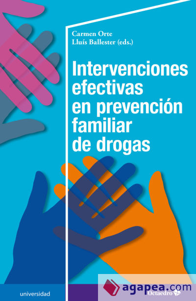 Intervenciones efectivas en prevención familiar de drogas