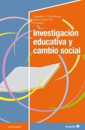 Portada de Investigaci&oacute;n educativa y cambio social