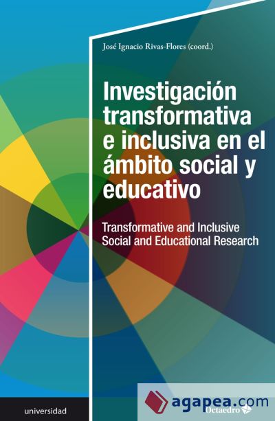 Investigación transformativa e inclusiva en el ámbito social y educativo