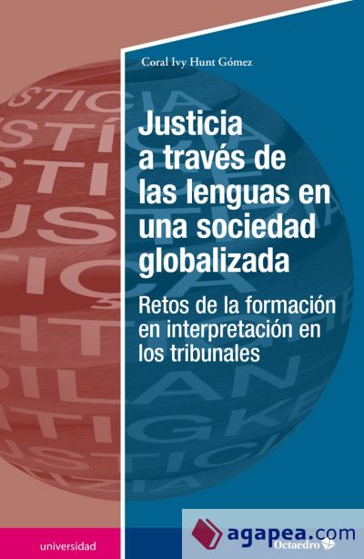 Justicia a través de las lenguas en una sociedad globalizada