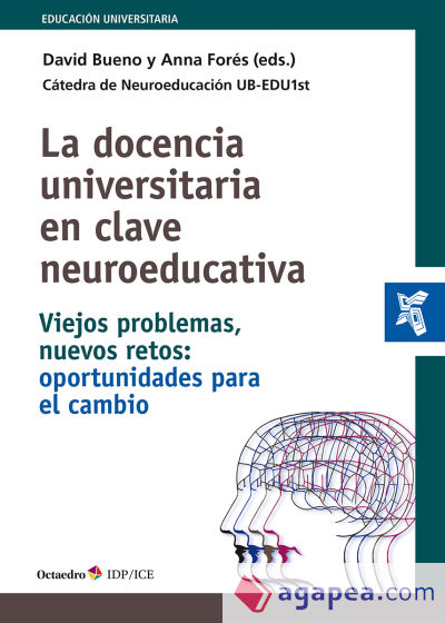 La docencia universitaria en clave neuroeducativa