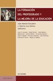 Portada de La formación del profesorado y la mejora de la educación