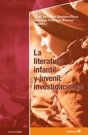 Portada de La literatura infantil y juvenil: investigaciones