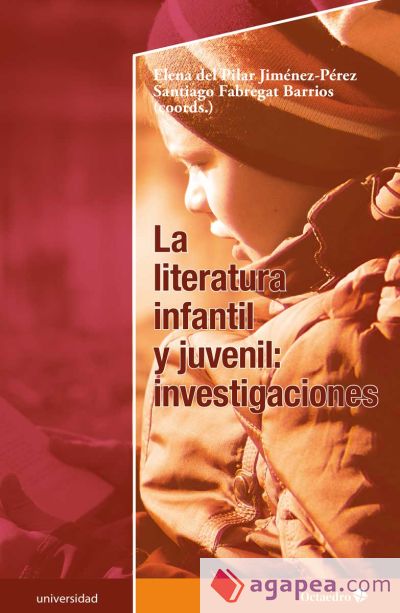 La literatura infantil y juvenil: investigaciones