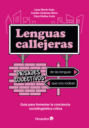 Portada de Lenguas callejeras: paisajes colectivos de las lenguas que nos rodean