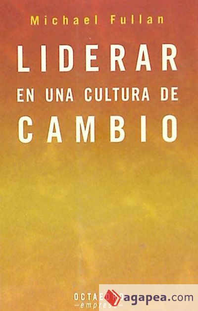 Liderar en una cultura de cambio