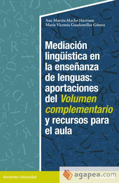 Mediación lingüística en la enseñanza de lenguas:aportaciones del volumen complementario y recursos para el aula