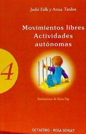 Portada de Movimientos libres. Actividades autónomas