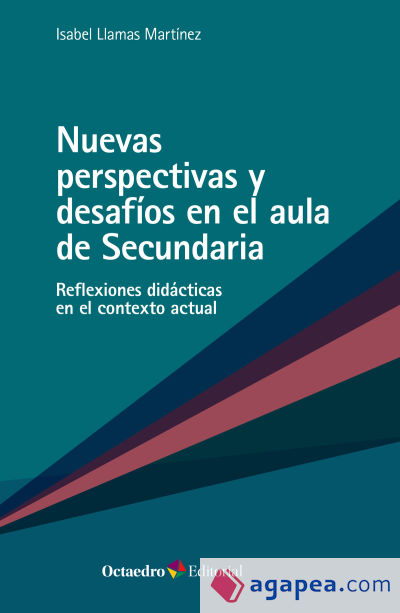 Nuevas perspectivas y desafíos en el aula de Secundaria