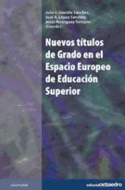 Portada de Nuevos títulos de Grado en el Espacio Europeo de Educación Superior