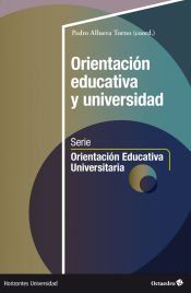 Portada de Orientaci&oacute;n educativa y universidad