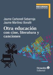 Portada de Otra educación con cine, literatura y canciones