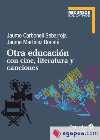 Otra educación con cine, literatura y canciones