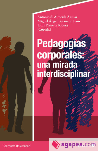 Pedagogías corporales: una mirada interdisciplinar