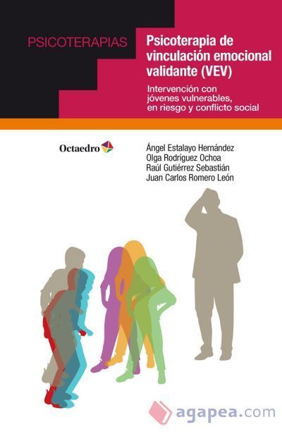 Psicoterapia de vinculación emocional validante (VEV)