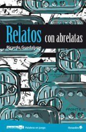 Portada de Relatos con abrelatas