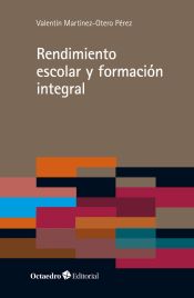 Portada de Rendimiento escolar y formación integral