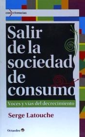 Portada de Salir de la sociedad de consumo