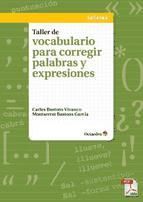 Portada de Taller de vocabulario para corregir palabras y expresiones (Ebook)