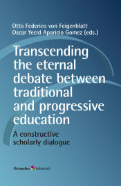 Portada de Transcending the eternal debate between traditional and progressive education