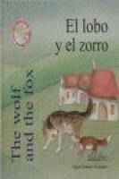 Portada de LOBO Y EL ZORRO, EL / THE WOLF AND THE FOX