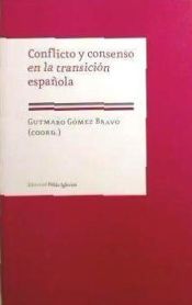 Portada de Conflicto y consenso en la transici&oacute;n espa&ntilde;ola