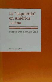 Portada de La "izquierda" en América Latina
