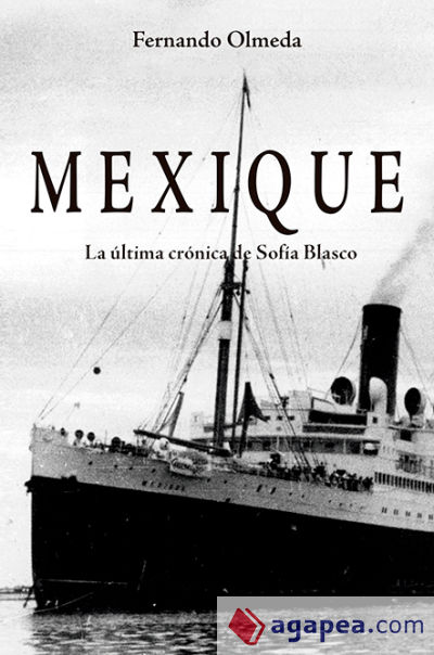 MEXIQUE: La última crónica de Sofía Blasco