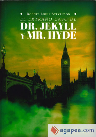 EL EXTRAÑO CASO DEL DOCTOR JECKYLL Y MISTER HYDE