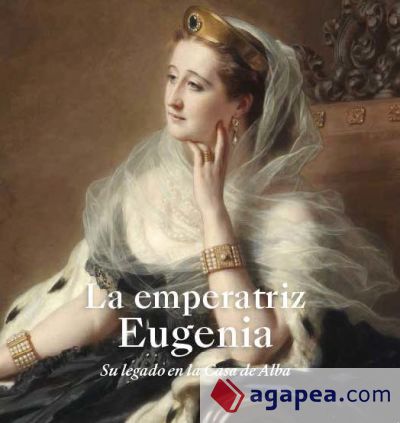 La Emperatriz Eugenia