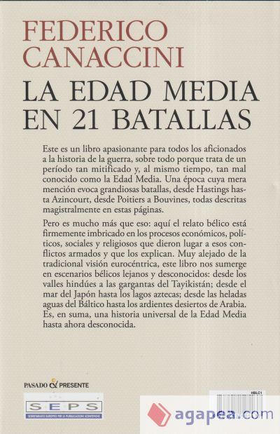 LA EDAD MEDIA EN 21 BATALLAS