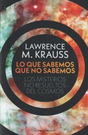 Portada de LO QUE SABEMOS QUE NO SABEMOS