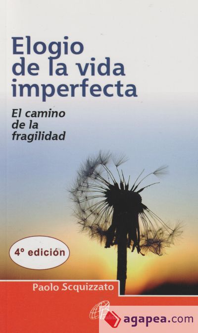 Elogio de la vida imperfecta