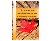 Portada de No necesitan médico los sanos