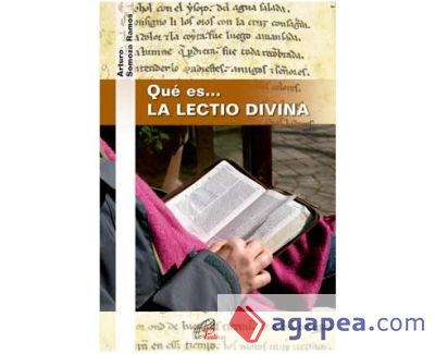 Qué es... LA LECTIO DIVINA