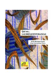 Portada de Qué son... LAS BIENAVENTURANZAS