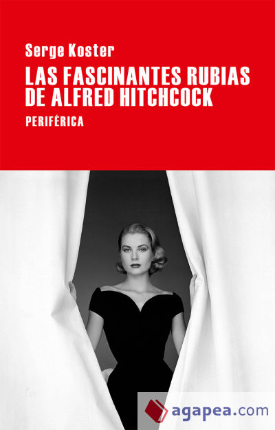 Las fascinantes rubias de Alfred Hitchcock