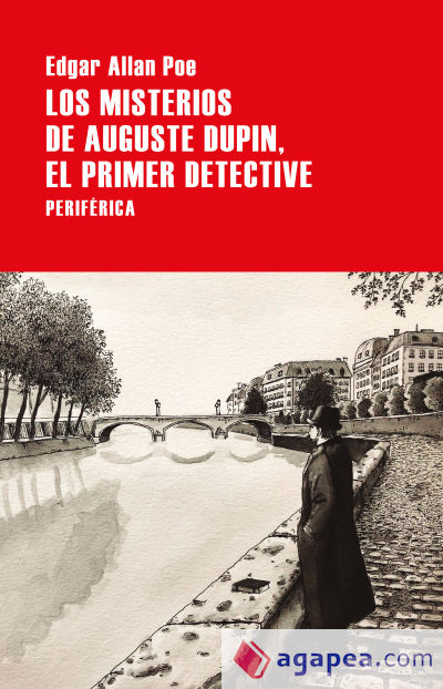 Misterios De Auguste Dupin, el primer Detective