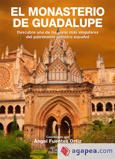 El monasterio de Guadalupe