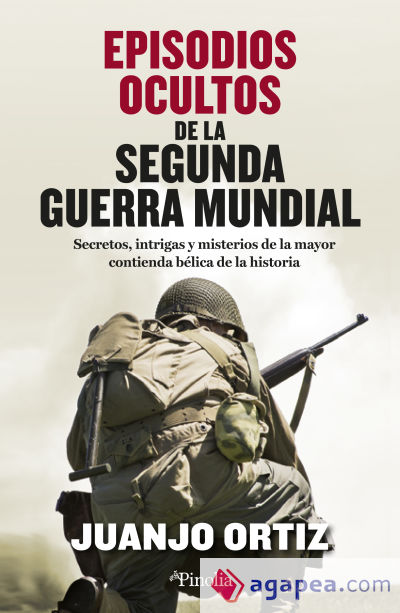 Episodios ocultos de la Segunda Guerra Mundial