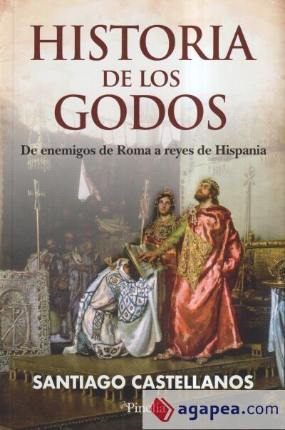 HISTORIA DE LOS GODOS HISTORIA DE LOS GODOS