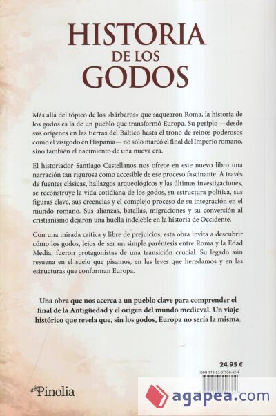 HISTORIA DE LOS GODOS HISTORIA DE LOS GODOS
