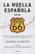 Portada de La huella española en la Ruta 66, de MARIO GARCES