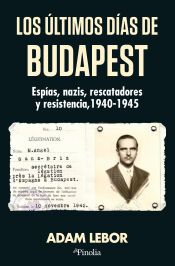 Los últimos días de Budapest Los últimos días de Budapest