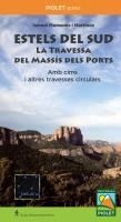 Portada de Estels del Sud.: La Travessa del Mass&iacute;s dels Ports amb cims i altres travesses circulars