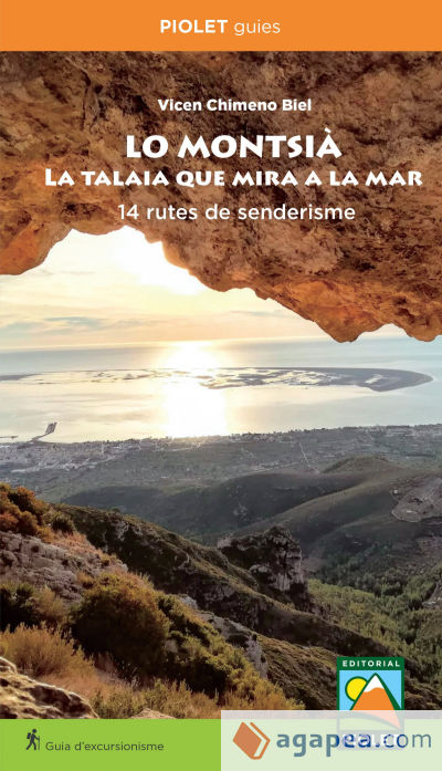 Guía 'Lo Montsià. La talaia que mira a la mar' 14 rutes de senderisme