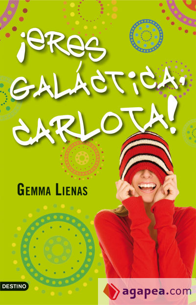 ¡Eres galáctica, Carlota!