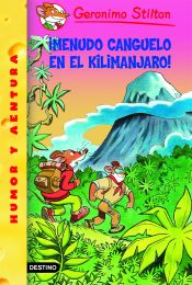 Portada de ¡Menudo canguelo en el Kilimanjaro!